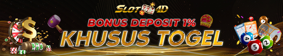 BONUS DEPOSIT TOGEL SLOT4D